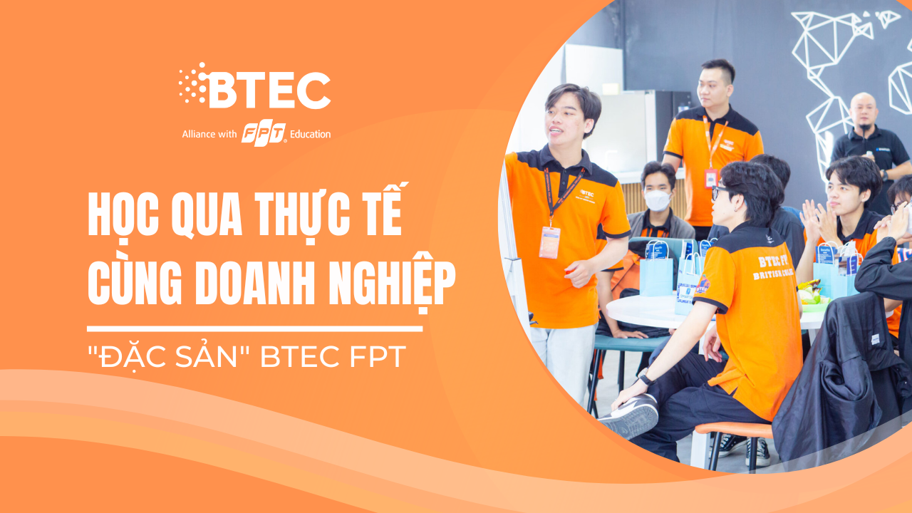 Đặc sản BTEC FPT